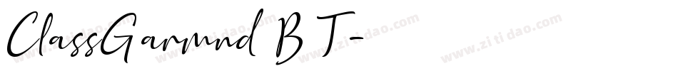 ClassGarmnd BT字体转换